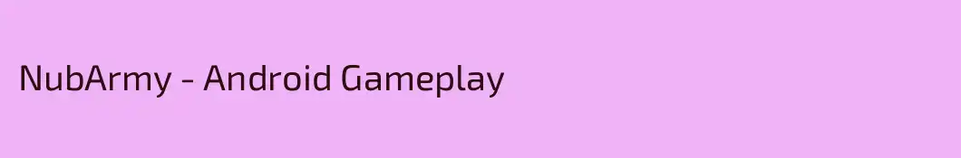 NubArmy - Android Gameplay